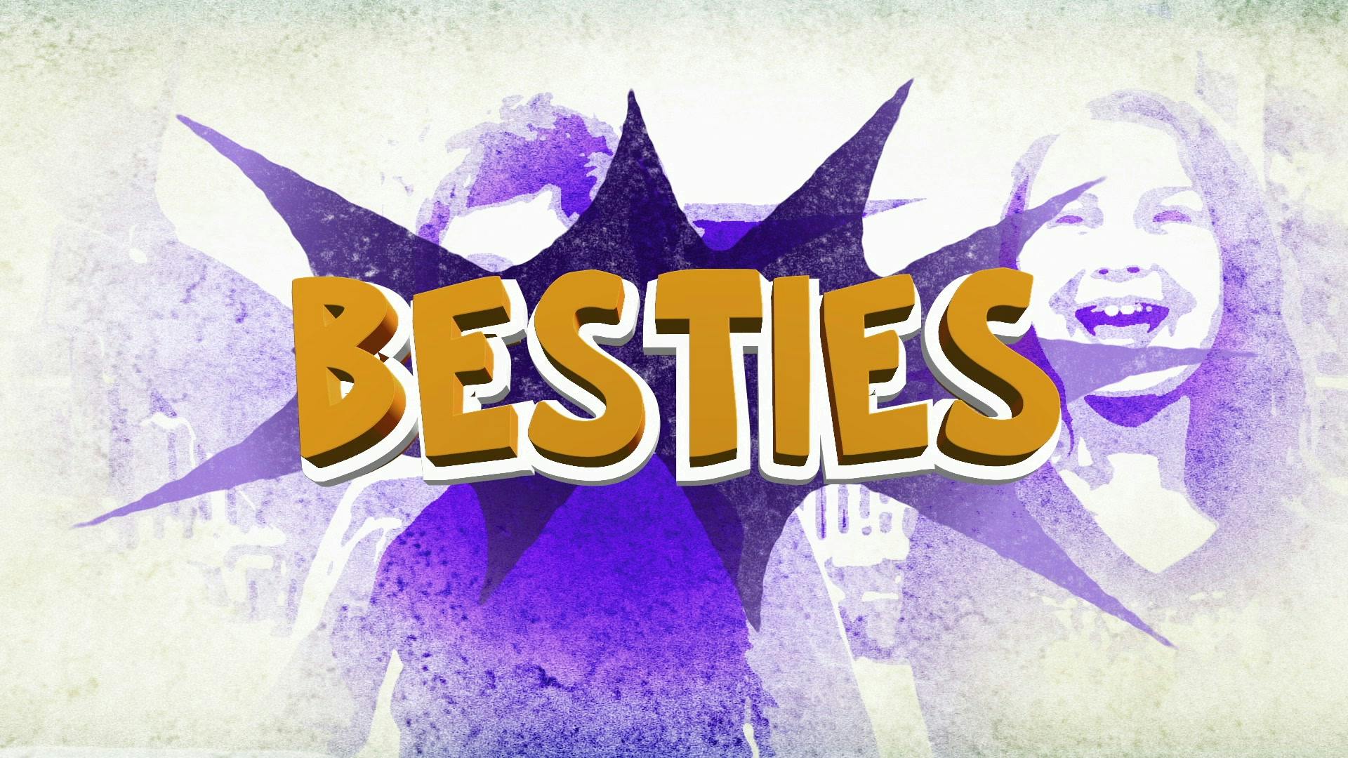 Besties Show Image